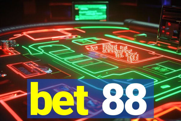 bet 88